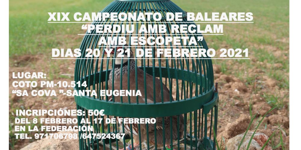 Los días 20 y 21 de febrero se celebrará el XIX Campeonato de Baleares de “perdiu amb reclam amb escopeta”