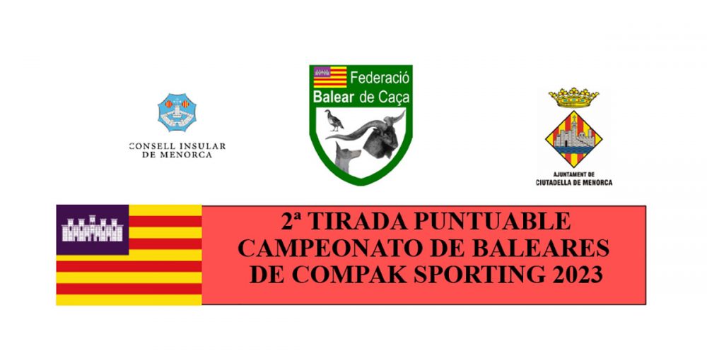 Menorca acogerá la segunda tirada puntuable del Campeonato de Baleares de Compak Sporting 2023