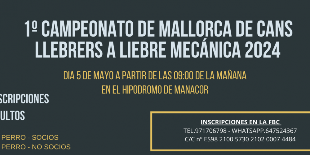 Primer Campeonato de Mallorca de Cans Llebrers a Liebre Mecánica 2024