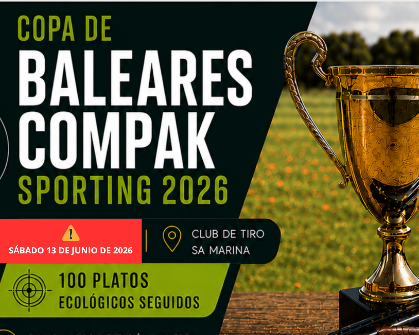 IMPORTANTE: CAMBIO EN LA COPA DE BALEARES DE COMPAK SPORTING 2026