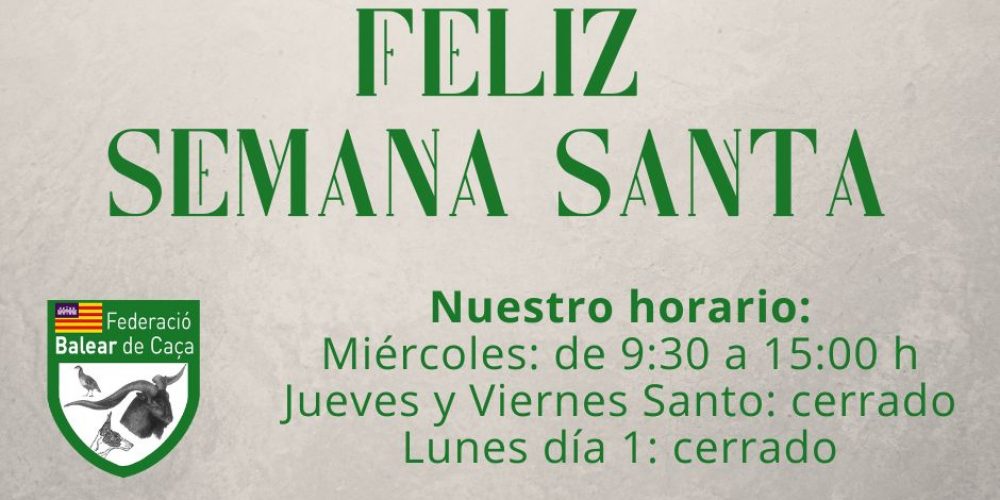 Horarios de la Federación en Semana Santa