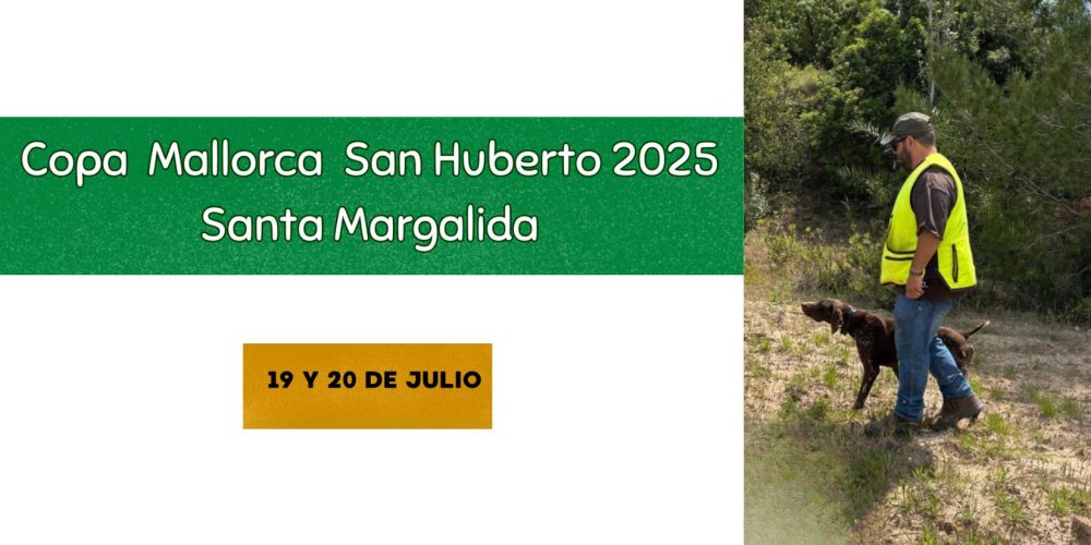 Santa Margalida acogerá la Copa Mallorca San Huberto